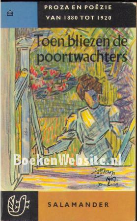 0028 Toen bliezen de poortwachters