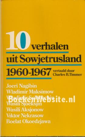 10 verhalen uit Sowjetrusland 1960-1967 10 verhalen uit Sowjetrusland 1960-1967