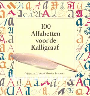 100 Alfabetten voor de kalligraaf
