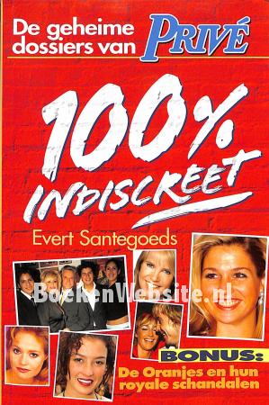100% indiscreet