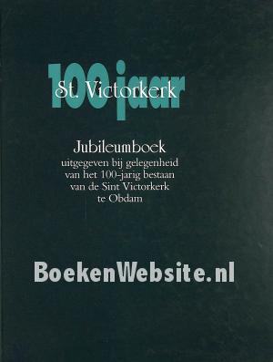 100 jaar St.Victorkerk
