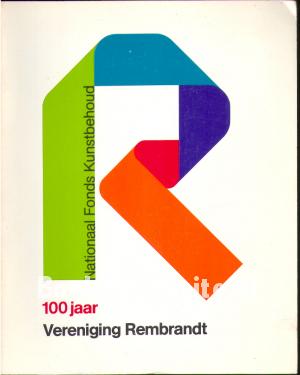 100 jaar Vereniging Rembrandt