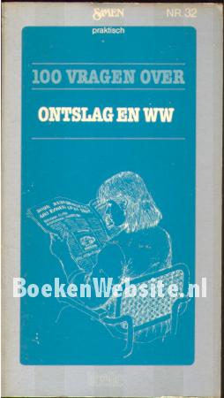 100 vragen over ontslag en WW