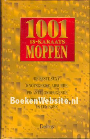 1001 18 karaats moppen