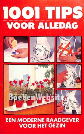 1001 tips voor alledag