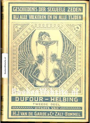 Geschiedenis der sexueele zeden bij alle volkeren en in alle tijden Dl. 2