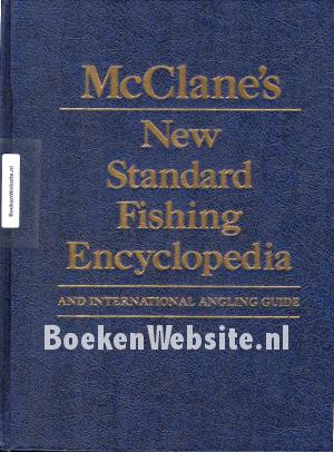 McClane's New Standard Fishing Encyclopedia