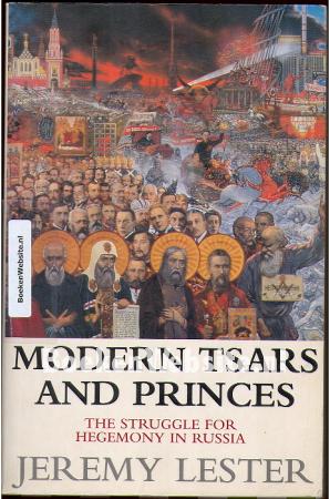 Modern Tsars and Princes