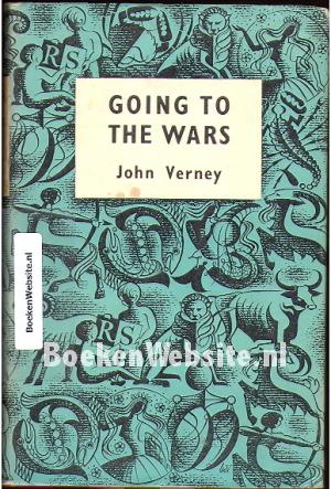 Going to the wars Going to the wars