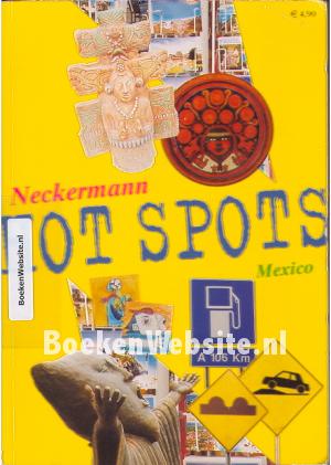 Hot Spots Mexico