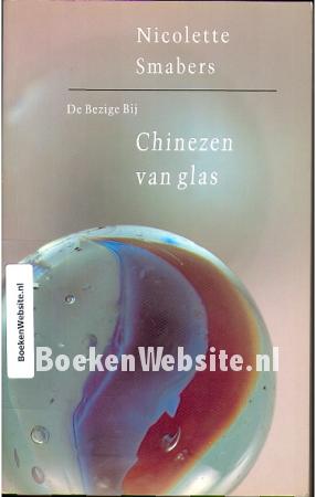 Chinezen van glas Chinezen van glas