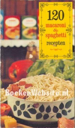 120 Macaroni & spaghetti recepten