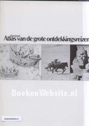 Atlas van de grote ontdekkings reizen