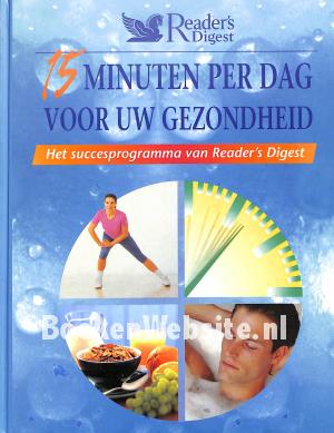 15 Minuten per dag voor uw gezondheid