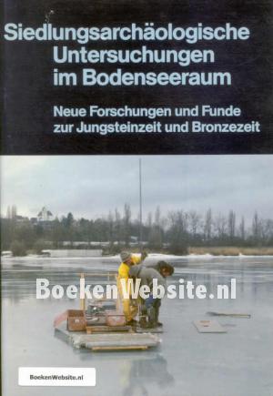 Siedlungs ärchaologische Untersuchungen im Bodenseeraum
