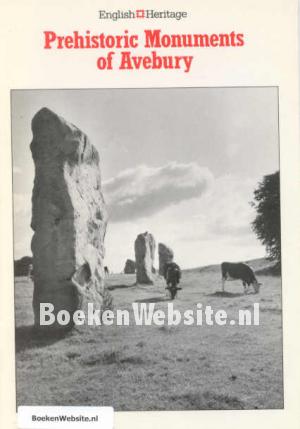 Prehistoric Monuments of Avebury