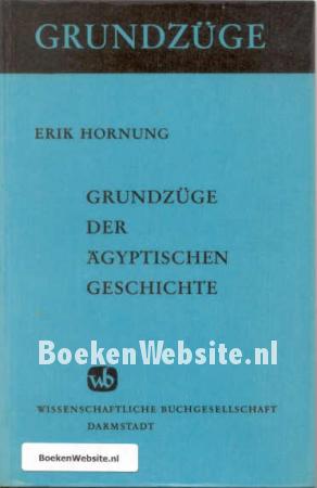 Grundzüge der Ägyptischen Geschichte