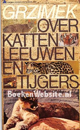 1654 Over katten, leeuwen en tijgers 1654 Over katten, leeuwen en tijgers