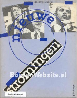 Nieuwe stromingen Nieuwe stromingen