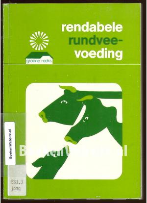 Rendabele rundveevoeding