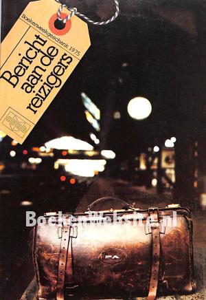 1975 Bericht aan de reizigers