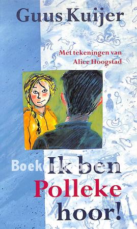 2001 Ik ben Polleke hoor!