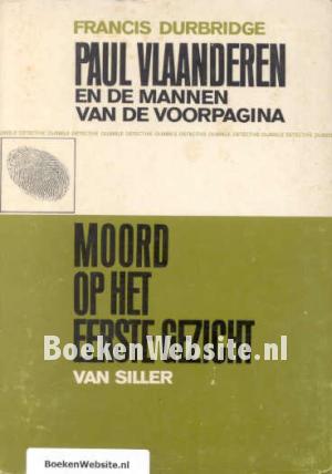 Paul Vlaanderen en de mannen van de voorpagina Paul Vlaanderen en de mannen van de voorpagina