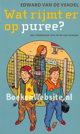 2005 Wat rijmt er op puree?