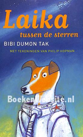 2006 Laika tussen de sterren 2006 Laika tussen de sterren