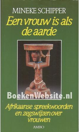 Een vrouw is als de aarde Een vrouw is als de aarde