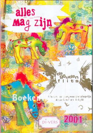 Alles mag zijn Alles mag zijn