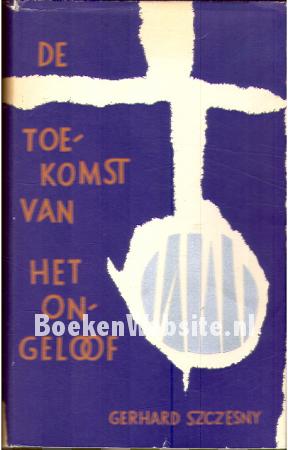 De toekomst van het ongeloof