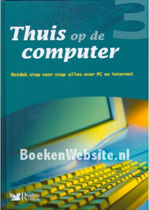 Thuis op de Computer 3 Thuis op de Computer 3