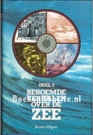 Beroemde verhalen over de Zee 2 Beroemde verhalen over de Zee 2