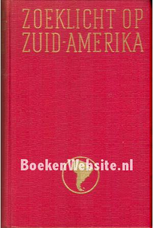 Zoeklicht op Zuid-Amerika