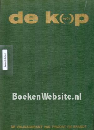 De Kop 1961 De vrijdagkrant van Proost en Brandt