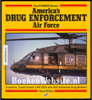 America's drug enforcement Air Force America's drug enforcement Air Force