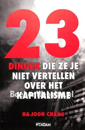 23 dingen die ze je niet vertellen over het kapitalisme
