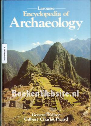 Larousse Encyclopedia of Archaeology