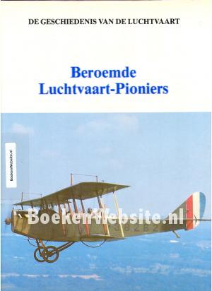Beroemde Luchtvaart Pioniers