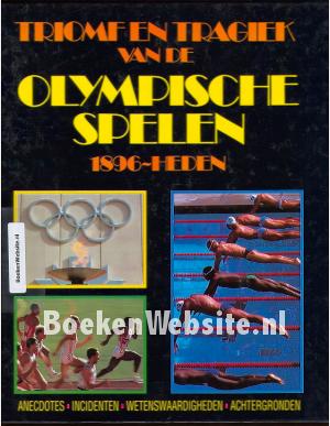 Triomf en tragiek van de Olympische Spelen 1896-heden