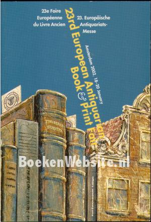 23rd European Antiquarian Book & Print Fair 23rd European Antiquarian Book & Print Fair