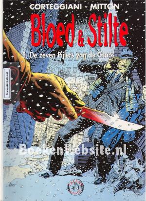 Bloed & Stilte, De zeven pijlers van de Chaos