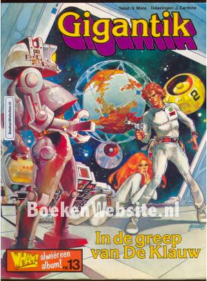 Gigantik, In de greep van De Klauw