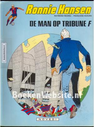 Ronnie Jansen, De man op tribune F