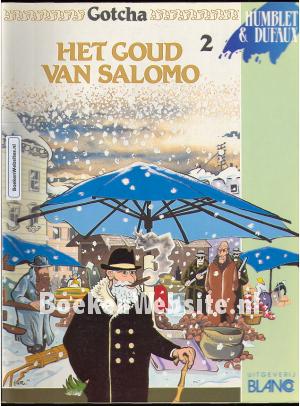 Gotcha, Het Goud van Salomo 2