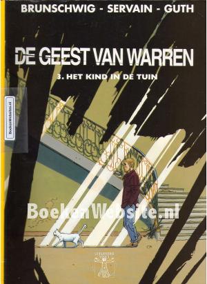 De Geest van Warren, Het kind in de tuin