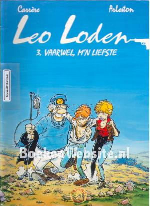 Leo Loden, Vaarwel, m'n liefste Leo Loden, Vaarwel, m'n liefste