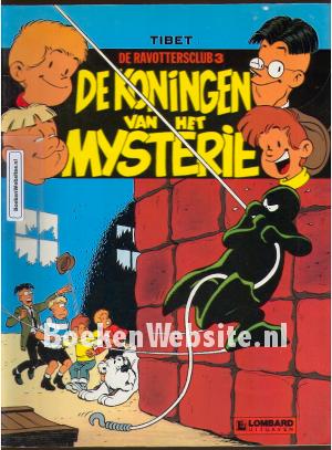 De Ravottersclub, De koningen van het Mysterie