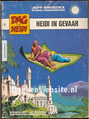 Dag en Heidi, Heidi in gevaar